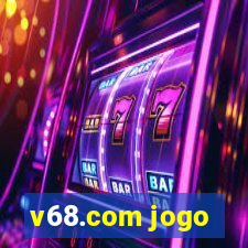 v68.com jogo